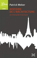 Histoire de l'architecture - De l'Antiquité à nos jours