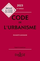 Code de l'urbanisme 2023, annoté et commenté. 32e éd.