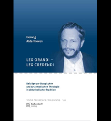 Lex Orandi - Lex Credendi