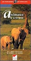 Photoguide des animaux d'Afrique