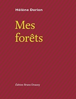 Mes forêts - Bruno doucey - 14/10/2021
