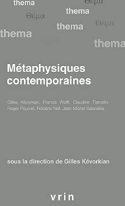 Metaphysiques contemporaines de Gilles Kévorkian