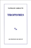 Tropismes - Editions de Minuit - 01/10/1957
