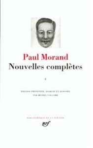 Nouvelles complètes - Nouvelles complètes, tome 2 de Paul Morand