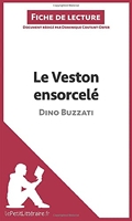 Le Veston ensorcelé de Dino Buzzati (Fiche de lecture) Résumé complet et analyse détaillée de l'oeuvre