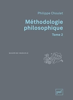Méthodologie philosophique - Tome 2