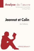 Jeannot et Colin de Voltaire (Analyse de l'oeuvre) Analyse complète et résumé détaillé de l'oeuvre