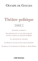 Théâtre politique - Indigo - Côté femmes - 08/03/2014