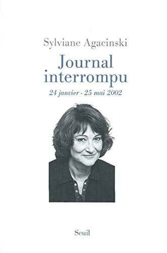 Journal interrompu : 24 janvier-25 mai 2002