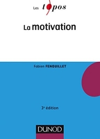La Motivation - 3e Éd.