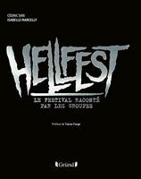 Hellfest - Le festival raconté par les groupes