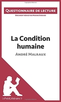 La Condition humaine d'André Malraux - Questionnaire de lecture