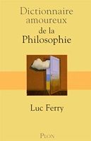 Dictionnaire Amoureux De La Philosophie