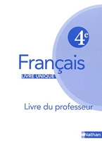 Français 4e Livre unique professeur