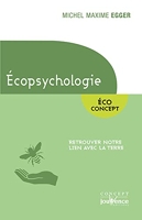 Ecopsychologie - Retrouver notre lien avec la terre