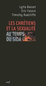 Les Chrétiens et la sexualité au temps du SIDA de Lytta Basset
