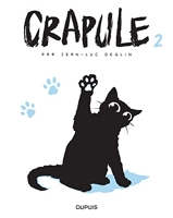 Crapule - Tome 2 - Crapule