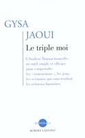 Le triple moi - Robert laffont - 02/05/2003