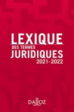 Lexique des termes juridiques 2021-2022 - 29e Ed.
