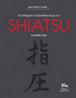Techniques fondamentales du shiatsu Namikoshi