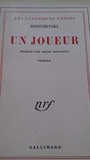 Un joueur - Gallimard