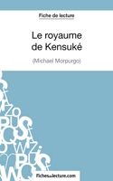 Le royaume de Kensuké de Michael Morpurgo (Fiche de lecture) Analyse complète de l'oeuvre