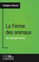 La Ferme des animaux de George Orwell (Analyse approfondie) Approfondissez votre lecture des romans classiques et modernes avec Profil-Litteraire.fr