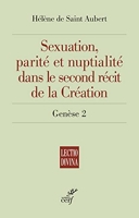 Sexuation, parité et nuptialité dans le second récit de la Création - Genèse 2