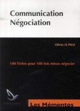 Communication-négociation - 100 Fiches Pour 100 Fois Mieux Négocier