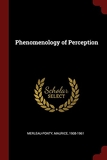 Phenomenology of Perception - Andesite Press - 24/08/2017
