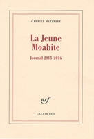 La Jeune Moabite - Journal 2013-2016
