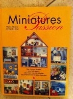 Vitrines et Objets miniatures à faire Soi-même - Plaisant-Sage, Nicole:  9782047200742 - AbeBooks