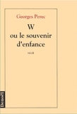 W, ou, Le Souvenir d'enfance - Denoël - 22/04/1988