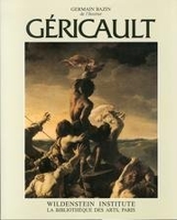 Gericault - Le Radeau De La Meduse Et Les Monomanes Tome 6
