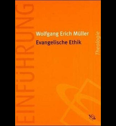 Evangelische Ethik