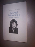 Journal interrompu - 24 janvier-25 mai 2002 [Broché] by Agacinski, Sylviane - 25/05/2002