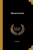 Manon Lescaut - Wentworth Press - 26/07/2018