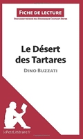 Le Désert des Tartares de Dino Buzzati (Fiche de lecture) Analyse complète et résumé détaillé de l'oeuvre