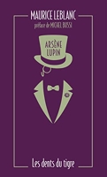 Arsène Lupin, Les Dents du tigre