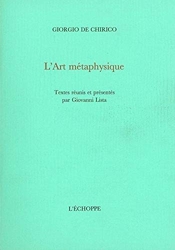 L'Art métaphysique de Giorgio De Chirico