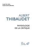 Physiologie de la critique (Le Goût des idées t. 33) - Format Kindle - 10,99 €