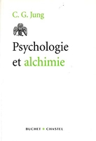 Psychologie et alchimie - Buchet Chastel - 02/01/2004