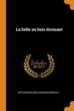 La Belle Au Bois Dormant - Franklin Classics - 12/10/2018