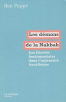 Les Démons de la Nakbah - Les libertés fondamentales dans l'université israélienne