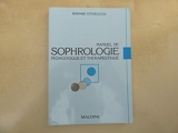 MANUEL DE SOPHROLOGIE PEDAGOGIQUE ET THERAPEUTIQUE. 2ème édition