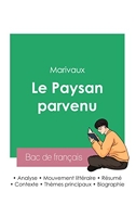 Réussir son Bac de français 2023 - Analyse du Paysan parvenu de Marivaux