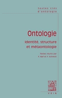 Textes clés d'ontologie - Identité, structure et métaontologie