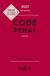 Code pénal 2023 120ed - Annoté d'Yves Mayaud