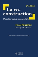 La co-construction - Une alternative managériale. Préface Jean-Yves Barreyre - Ehesp - 10/10/2019