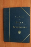 A la France - Sites et monuments, La Lorraine (Moselle)